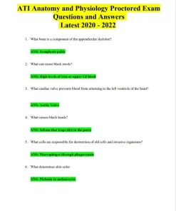 Study Guide for ATI Anatomy and Physiology Proctored Exam – Questions & Answers (2020-2021)