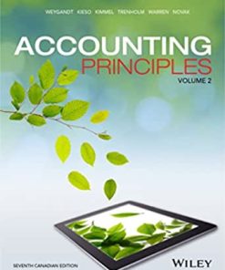 Test Bank for Accounting Principles 7th Canadian Edition, Volume 2 by Jerry J. Weygandt