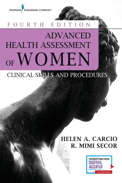 Test Bank for Advanced Health Assessment of Women: Clinical Skills and Procedures, 4th Edition by Carcio & Secor