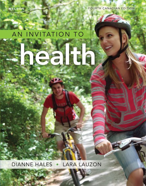 Test Bank for An Invitation to Health, 4th Canadian Edition