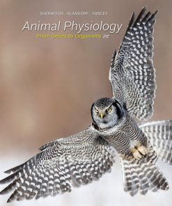Test Bank for Animal Physiology: From Genes to Organisms, 2nd Edition – Lauralee Sherwood