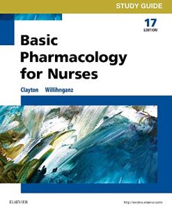 Test Bank for Basic Pharmacology for Nurses, 17th Edition by Michelle Willihnganz