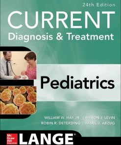 Test Bank for CURRENT Diagnosis and Treatment Pediatrics, 24th Edition