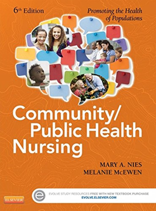 Test Bank for Community Public Health Nursing, 6th Edition – Mary A. Nies & Melanie McEwen