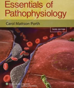 Test Bank for Essentials of Pathophysiology 3rd Edition by Carol Mattson Porth
