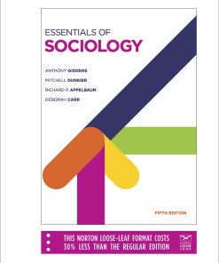 Test Bank for Essentials of Sociology 5th Edition by Giddens & Appelbaum