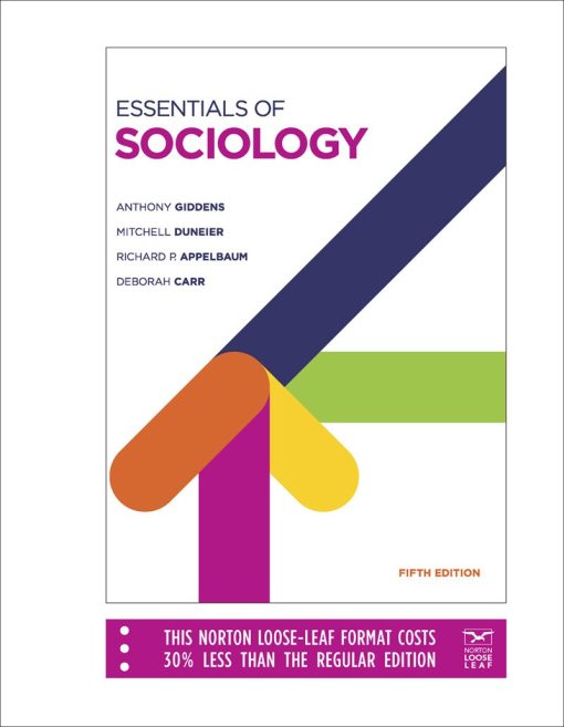 Test Bank for Essentials of Sociology 5th Edition by Giddens & Appelbaum