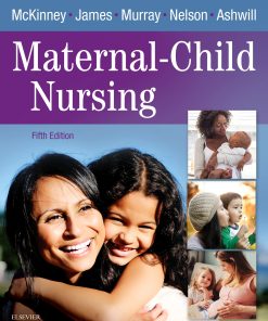 Test Bank for Evolve Resources for Maternal Child Nursing, 5th Edition