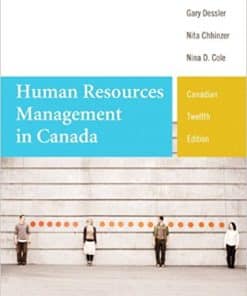 Test Bank for Human Resources Management in Canada 12th Canadian Edition By Dessler
