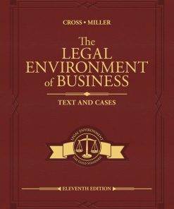 Test Bank for The Legal Environment of Business: Text and Cases, 11th Edition by Cross