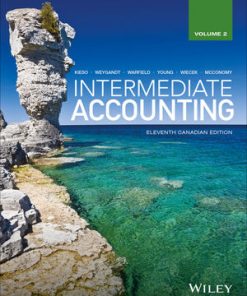 Test Bank for Intermediate Accounting 11th Canadian Edition Volume 2 by Donald E. Kieso