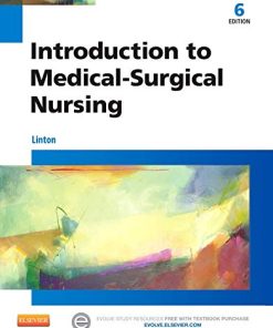 Test Bank for Introduction to Medical-Surgical Nursing, 6th Edition – Linton