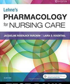 Test Bank for Lehne’s Pharmacology for Nursing Care 10th Edition