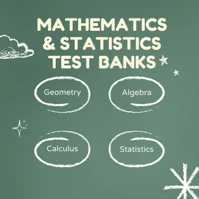 Mathematics & Statistics Test Banks