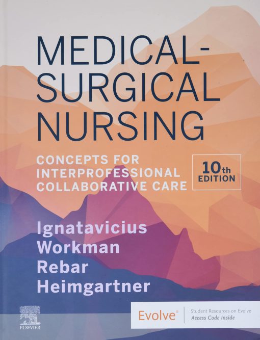 Test Bank for Medical-Surgical Nursing, 10th Edition by Ignatavicius & Workman