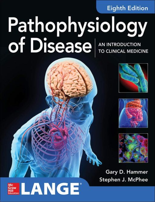 Test Bank for Pathophysiology of Disease: An Introduction to Clinical Medicine 8th Edition by Hammer & McPhee