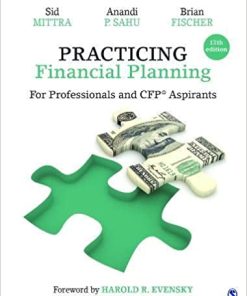 Test Bank for Practicing Financial Planning for Professionals and CFP Aspirants, 12th Edition by Sid Mittra