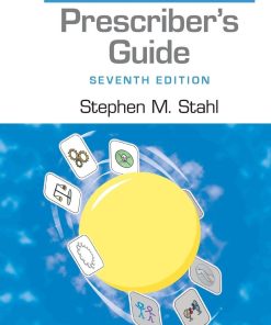Test Bank for Prescriber’s Guide: Stahl’s Essential Psychopharmacology, 7th Edition