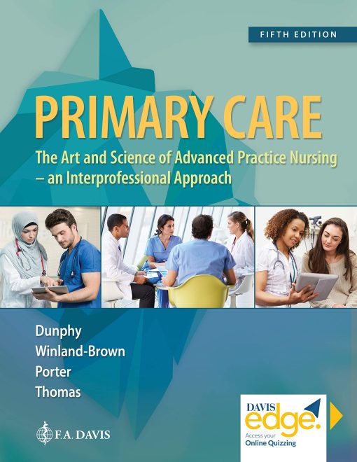 Test Bank for Primary Care: Art and Science of Advanced Practice Nursing 5th Edition