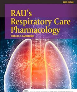 Test Bank for Raus Respiratory Care Pharmacology 9th Edition by Gardenhire