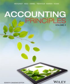 Solution Manual for Accounting Principles, Volume 2, 7th Canadian Edition by Weygandt