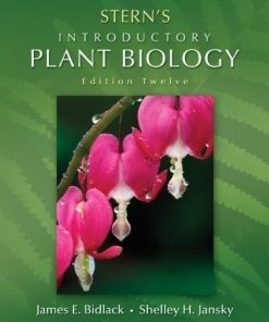 Test Bank For Stern’s Introductory Plant Biology, 12th Edition By Bidlack
