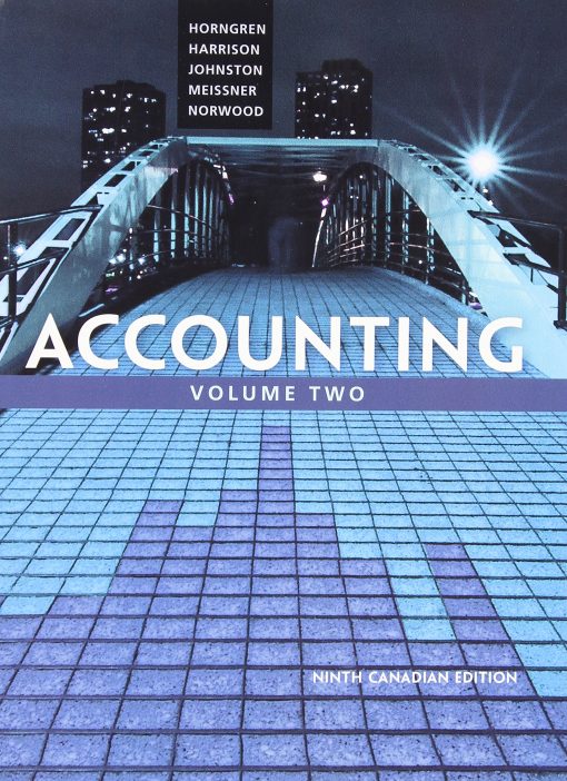 Test Bank For Accounting Volume 2 Canadian 9th Edition by Horngren