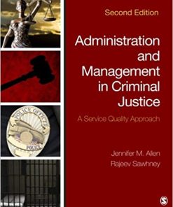 Test Bank for Administration and Management in Criminal Justice 2nd Edition by Jennifer M