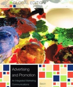 Test Bank for Advertising and Promotion: Global Edition by Belch