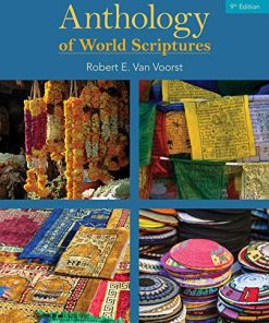 Test Bank for Anthology of World Scriptures 9th Edition by Robert E. Van Voorst
