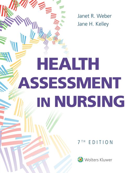 Test Bank for Health Assessment in Nursing 7th Edition by Weber