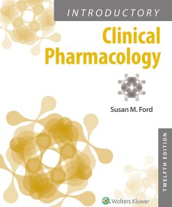 Test Bank for Introductory Clinical Pharmacology 12th Edition by Ford