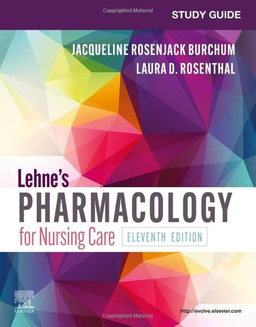 Test Bank For Lehne’s Pharmacology for Nursing Care 11th Edition