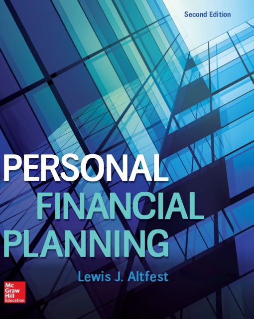 Test Bank for Personal Financial Planning, 2nd Edition by Altfest