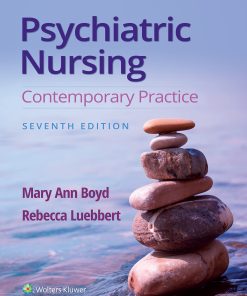 Test Bank for Psychiatric Nursing 7th Edition by Boyd