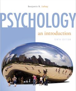 Test Bank for Psychology: An Introduction, 10th Edition – Benjamin Lahey
