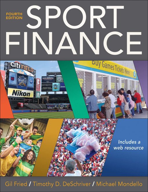 Test Bank for Sport Finance, 4th Edition by Fried