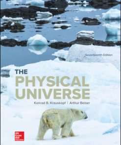 Test Bank For The Physical Universe 17th Edition by Konrad Krauskopf