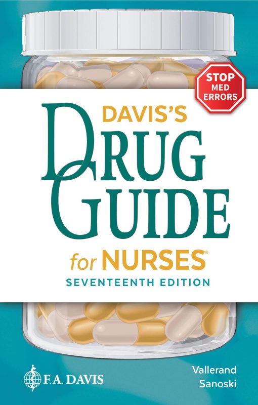 Test Bank for Davis’s Drug Guide for Nurses, 17th Edition by April Hazard Vallerand & Cynthia A. Sanoski