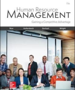Test Bank for Human Resource Management, 11th Edition by Raymond Noe, John Hollenbeck, Barry Gerhart, Patrick Wright