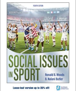 Test Bank for Social Issues in Sport 4th Edition by Woods