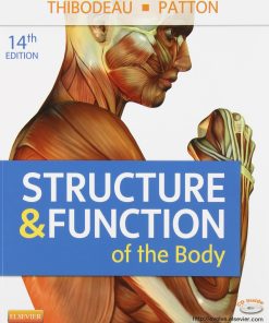 Test Bank for Structure and Function of the Body 14Edition Thibodeau