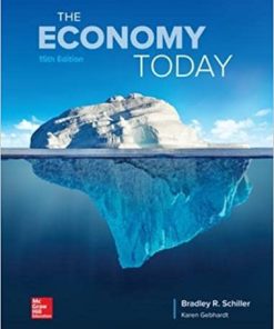 Test Bank for The Economy Today, 15th Edition by Bradley Schiller