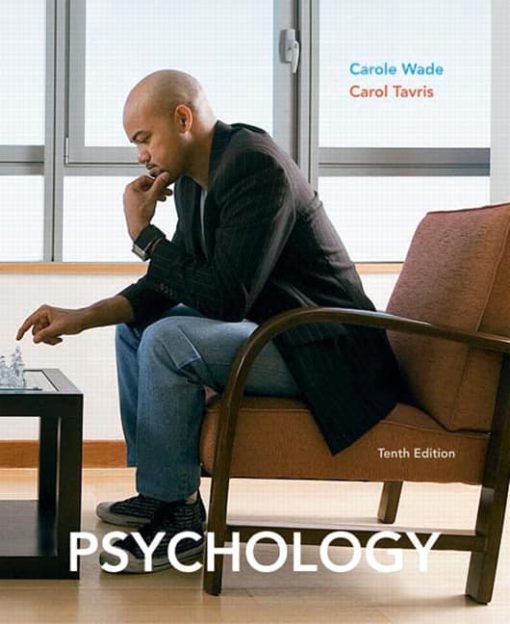 Test Bank of Psychology 10th Edition by Wade Tavris