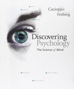 Test Bank for Discovering Psychology: The Science of Mind 1st Edition by Cacioppo & Freberg