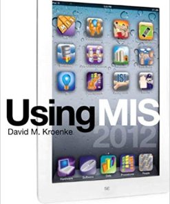 Test Bank for Using MIS 5th Edition by David M. Kroenke