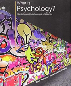 Test Bank for What is Psychology? Foundations, Applications, and Integration 3rd Edition by Ellen E. Pastorino