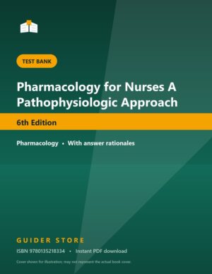 Pharmacology for Nurses A Pathophysiologic Approach 6th Edition - Guider Store