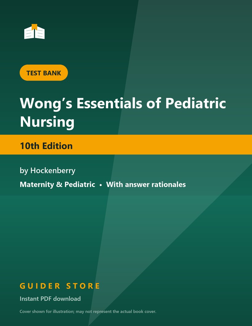 Wong’s Essentials of Pediatric Nursing 10th Edition - Guider Store