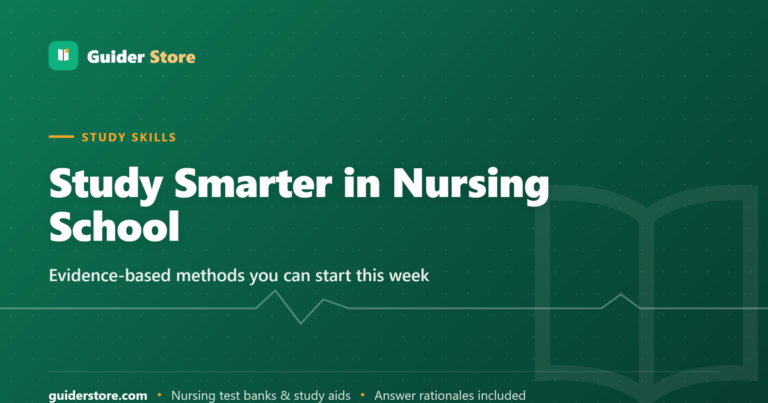 How to Study in Nursing School: Evidence-Based Methods That Actually Work